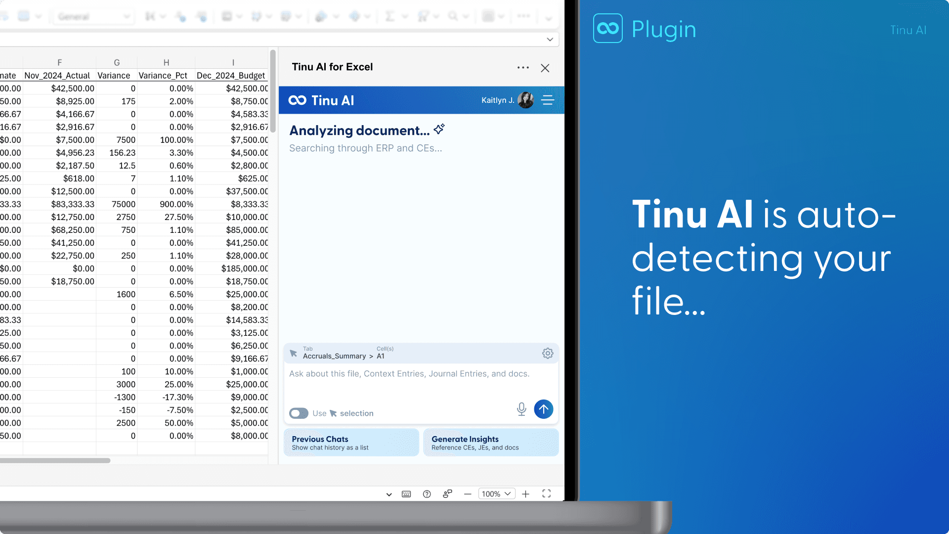 Excel spreadsheet of November 2024 actuals and variances with the Tinu AI for Excel panel open, showing “Analyzing document… Searching through ERP and CEs…” Caption: “Tinu AI is auto-detecting your file…”